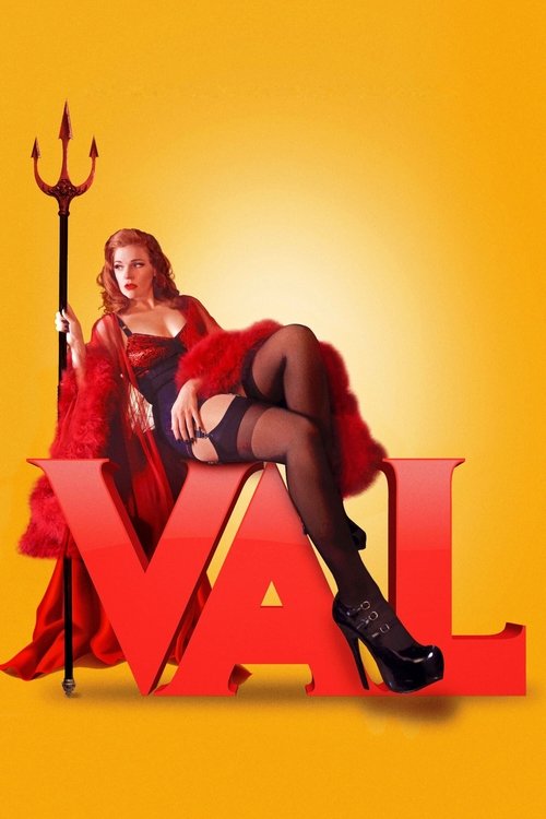 A glamorous woman in a red dress and black stockings poses confidently on a red "VAL" sign against a warm yellow background. The poster exudes a bold, confident, and slightly edgy atmosphere with its striking colors and confident pose.