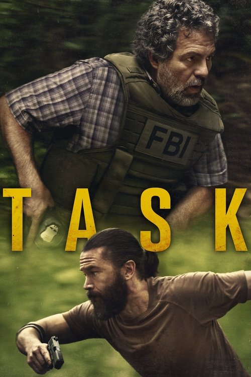 The poster features two men in action poses against a green, natural background. The top man wears a plaid shirt and an FBI vest, while the bottom man sports a brown shirt and holds a gun. Bold yellow letters spell "TASK" across the center. The mood is intense and action-oriented, suggesting a hi...