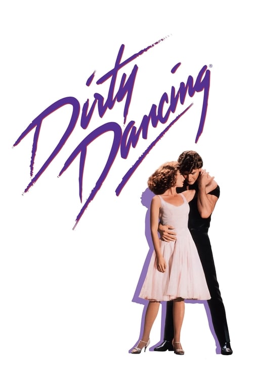 The poster features a romantic couple in a suggestive dance pose against a stark white background. The title "Dirty Dancing" is written in a flowing purple script, evoking a sense of passion and forbidden romance. The overall mood is one of playful allure and timeless romance.