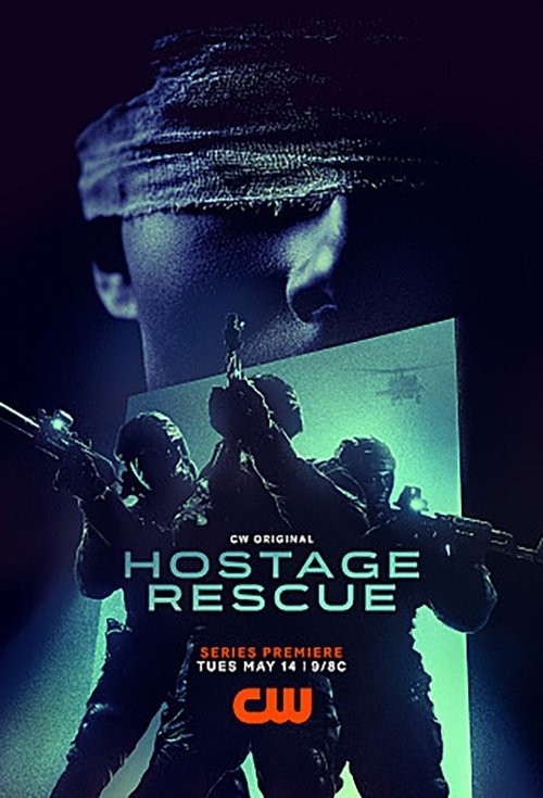 The poster features a dramatic, dark scene with silhouetted figures in tactical gear, evoking a sense of urgency and danger. The cool blue and green lighting creates a mysterious atmosphere, while the title "Hostage Rescue" stands out prominently against the dark background. The overall mood is t...
