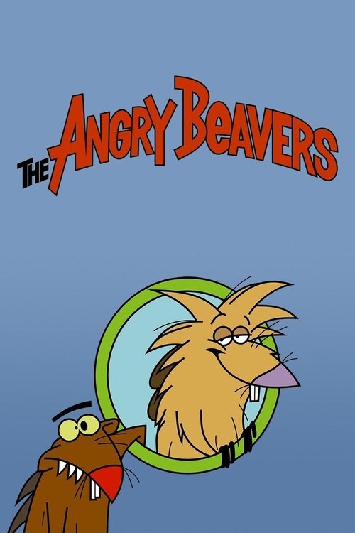 The poster features a cartoon beaver with a mischievous expression, holding a green ring with a beaver face inside. The title "The Angry Beavers" is prominently displayed in bold red letters. The overall mood is playful and humorous, capturing the essence of the show's lighthearted tone.