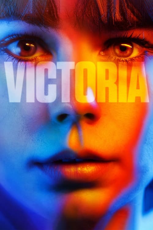 The poster features a close-up of a woman's face bathed in vibrant blue and orange hues, creating a dramatic and intense atmosphere. The word "VICTORIA" is prominently displayed in bold, white letters across her forehead, symbolizing her central role in the film.