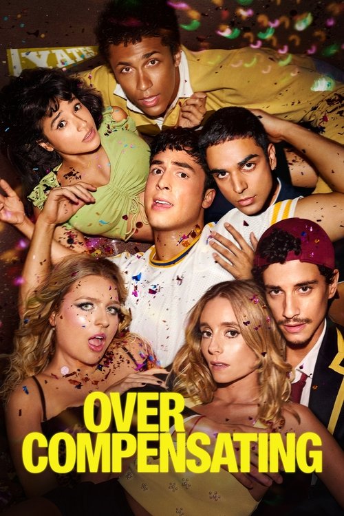 The poster features a vibrant group of young adults with expressive faces, exuding a playful and energetic mood. The warm, golden lighting enhances the lively atmosphere, while the bold yellow text "OVERCOMPENSATING" stands out against the colorful backdrop.