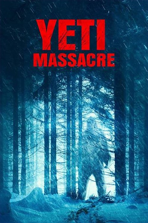 Yeti Massacre poster