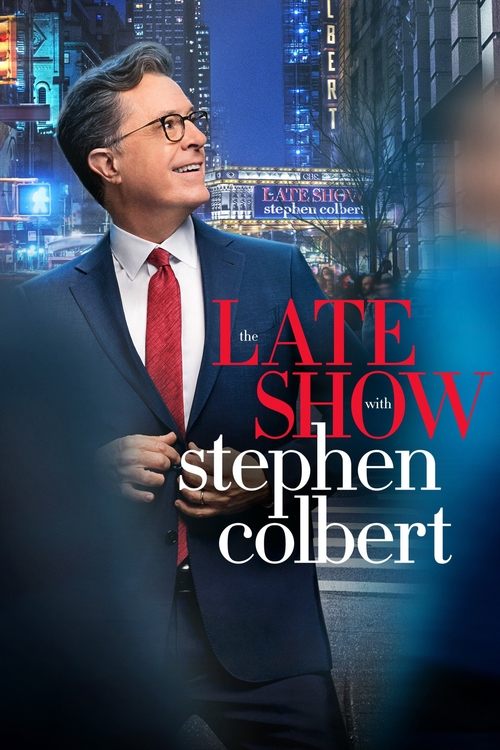 The Late Show poster features Stephen Colbert in a sharp suit against a cityscape backdrop, radiating confidence. The bold red title contrasts with the cool blue tones, creating a dynamic visual that captures the show's energetic and humorous tone.