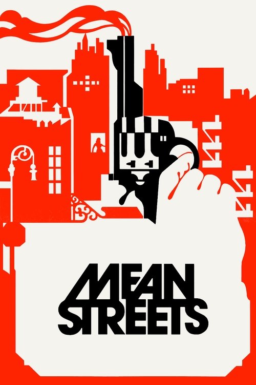 The poster features a stylized red and black cityscape silhouette with a ghostly figure emerging from a building. The bold, jagged typography of "Mean Streets" dominates the bottom, evoking a gritty, noir atmosphere.
