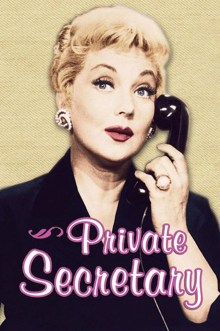 The poster features a glamorous blonde woman in a black suit, holding a vintage telephone receiver. Her confident expression and elegant makeup convey a sophisticated mood. The title "Private Secretary" is elegantly written in pink script, adding a touch of glamour and intrigue.