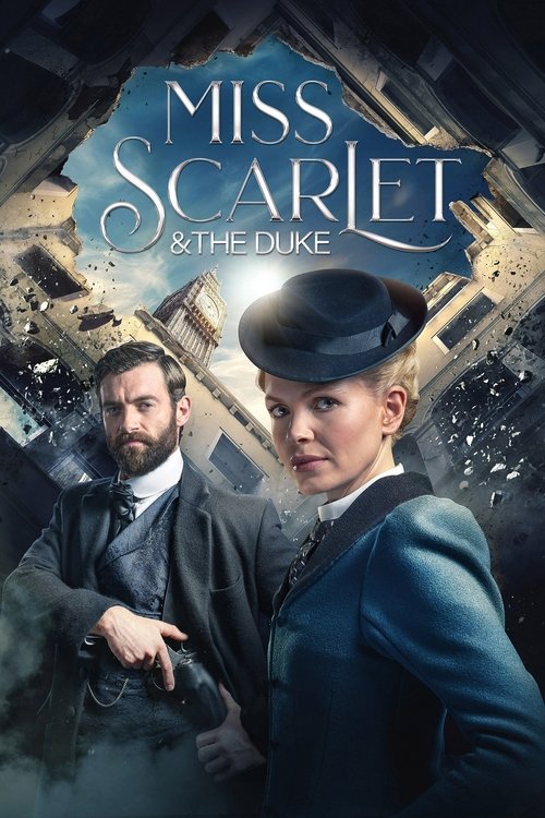 The poster features a man and woman in period clothing against a dramatic, sepia-toned background. The woman wears a blue coat and hat, while the man is dressed in formal attire. The title "Miss Scarlet & The Duke" is elegantly displayed at the top. The overall mood is mysterious and historical.