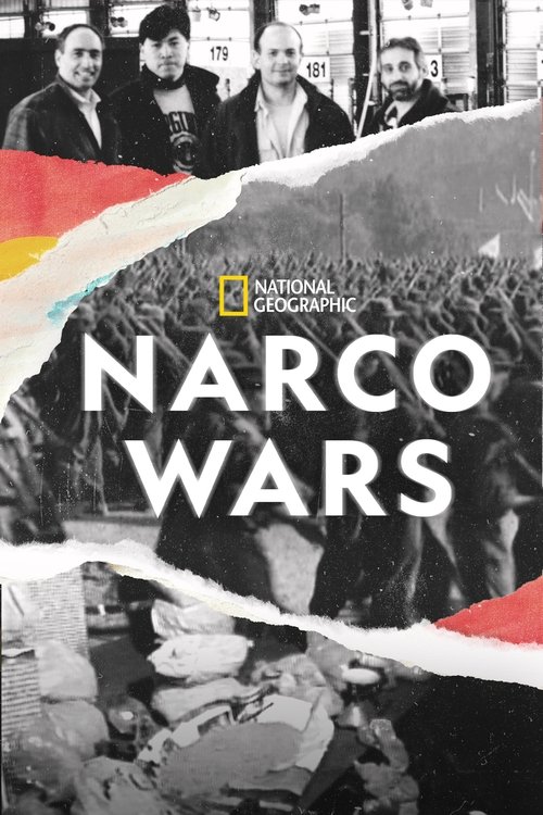 The poster features a dramatic black-and-white scene of a crowd, with a group of men in the background. Overlaid on the image are vibrant red, yellow, and blue stripes, symbolizing conflict and revolution. The bold text "NARCO WARS" dominates the center, conveying a sense of urgency and tension. ...