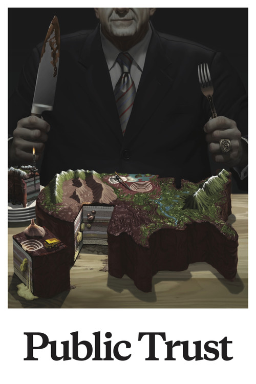 The poster features a man in a dark suit holding a knife and fork, suggesting a dramatic confrontation. The background is dark, emphasizing the man's presence. The title "Public Trust" is prominently displayed at the bottom. The overall mood is serious and intense, hinting at a high-stakes narrat...