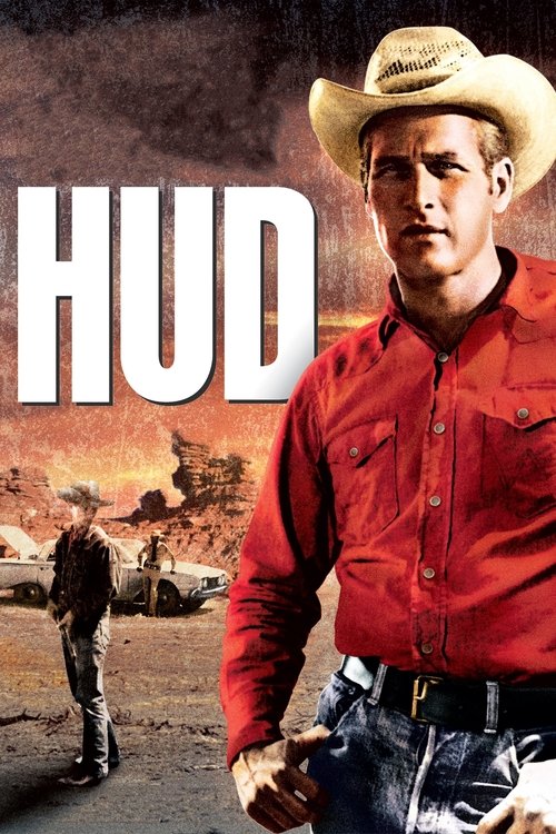 The poster features a rugged cowboy in a red shirt and cowboy hat, exuding a tough, adventurous mood. In the background, a lone figure walks away in a dusty landscape, hinting at the film's action-packed narrative. The bold "HUD" title dominates the left side, emphasizing the film's gritty, weste...