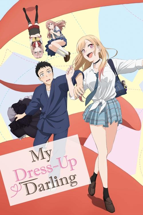 The poster features a vibrant anime-style illustration with a young man in a blue suit and a blonde girl in a plaid skirt, both smiling joyfully. The background is filled with colorful, abstract shapes and floating figures, creating a playful and energetic atmosphere. The title "My Dress-Up Darli...