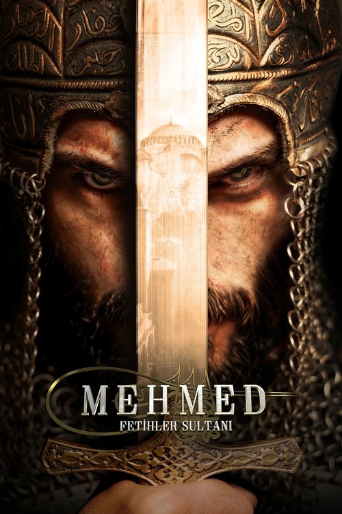 The poster features a close-up of a bearded man in ornate golden armor, framed by a sword that cuts through his face. The dark, rich colors evoke a sense of mystery and power, while the title "Mehmed" and "Sultan of Conquests" hint at historical intrigue.
