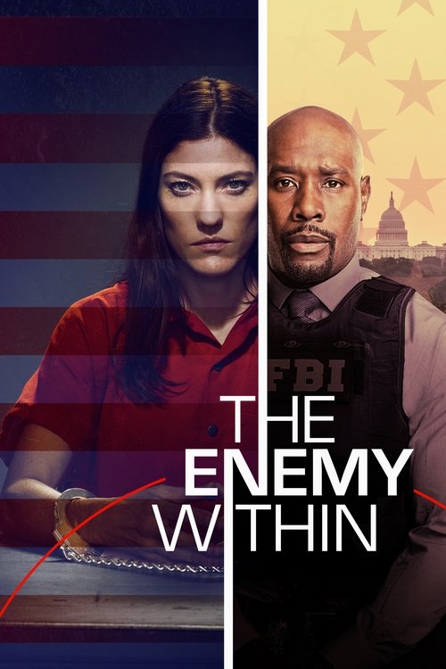 The poster features a split-screen image of two characters against an American flag backdrop. The woman on the left wears a red shirt and has a serious expression, while the man on the right sports a tactical vest and looks intense. The title "The Enemy Within" is prominently displayed in bold wh...