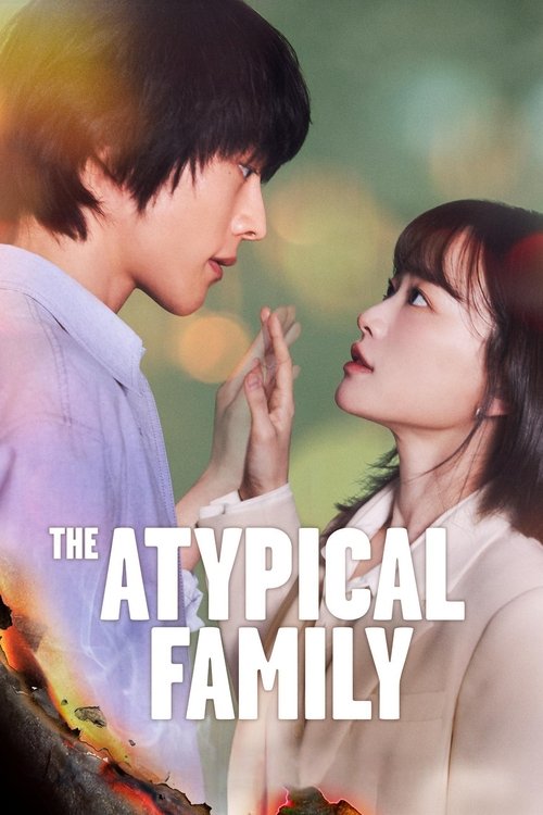 The poster features a tender moment between two young people, one with dark hair and the other with light hair, gazing at each other with an intimate expression. The warm, soft lighting and blurred background evoke a nostalgic and romantic atmosphere. The title "The Atypical Family" is prominentl...