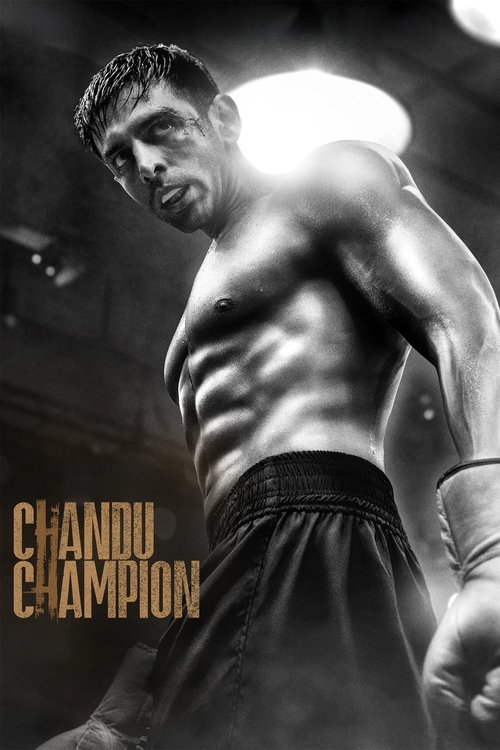 This movie poster features a muscular man in black boxing shorts, exuding strength and intensity. The monochrome aesthetic with dramatic lighting highlights his physique and creates a gritty, intense atmosphere. The title "Chandu Champion" is prominently displayed in bold, golden text, emphasizin...