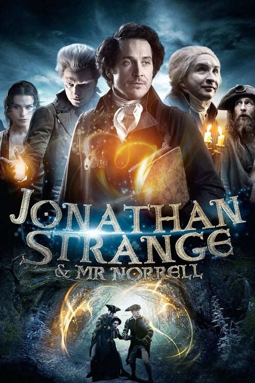 The poster features a group of six characters in period costumes against a dark, mystical background. The central figure, Jonathan Strange, stands out with his golden aura, while others around him display expressions of mystery and intrigue. The colors are rich and dramatic, with deep blues, gold...