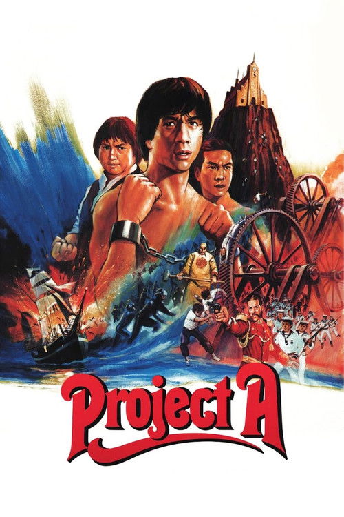 This movie poster features a dramatic scene with three characters in a futuristic setting, surrounded by colorful elements like blue skies, red buildings, and mechanical structures. The mood is adventurous and energetic, suggesting an action-packed story. The title "Project A" is prominently disp...