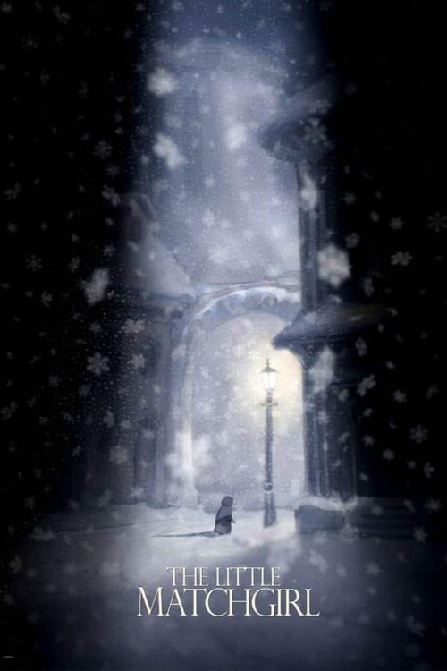 The poster depicts a solitary figure standing in a snow-covered alleyway at night, illuminated by a distant streetlamp. The scene exudes a cold, mysterious atmosphere, with falling snowflakes adding to the wintry mood. The title "The Little Matchgirl" is subtly placed at the bottom, hinting at th...