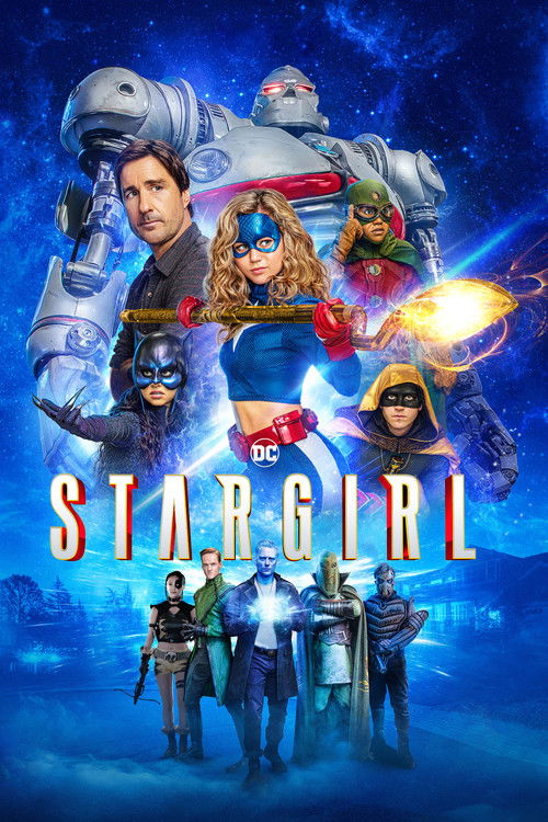 This vibrant poster showcases DC's Stargirl, a young superheroine with a confident and heroic aura. The image features her in a dynamic pose, surrounded by other DC heroes and villains, set against a cosmic backdrop of deep blues and purples. The bold, metallic title "Stargirl" commands attention...
