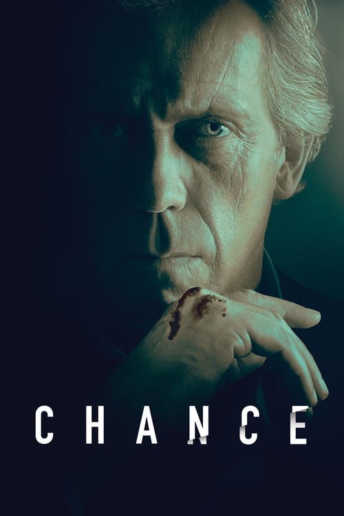 The poster features a somber, darkly moody portrait of a man with pale skin and a contemplative expression. His hand rests near his chin, with visible blood on his fingers, hinting at tragedy or loss. The title "CHANCE" is boldly displayed in white capital letters against the deep blue-black back...