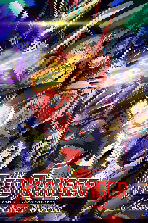 The Red Ranger Becomes an Adventurer in Another World poster