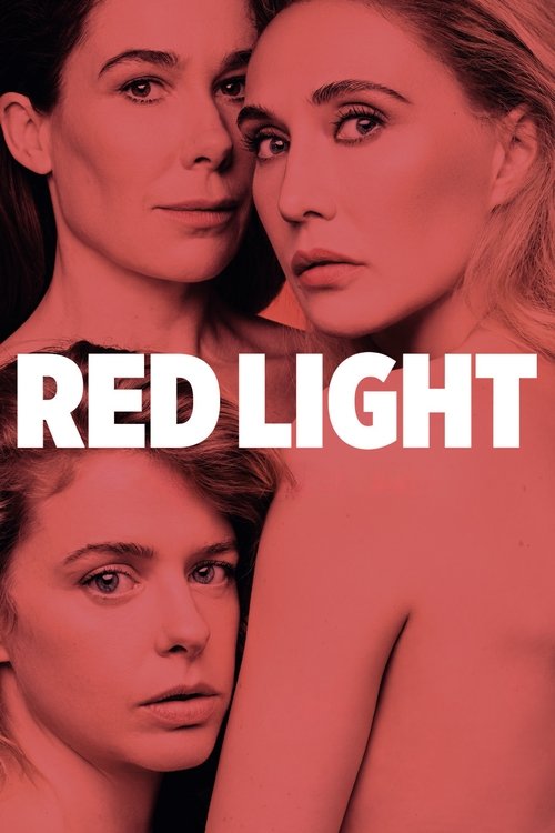 The poster features three women with intense, serious expressions against a deep red background. The bold white text "RED LIGHT" dominates the center, creating a striking visual contrast. The overall mood is mysterious and suspenseful, suggesting a thriller or drama with dramatic tension.