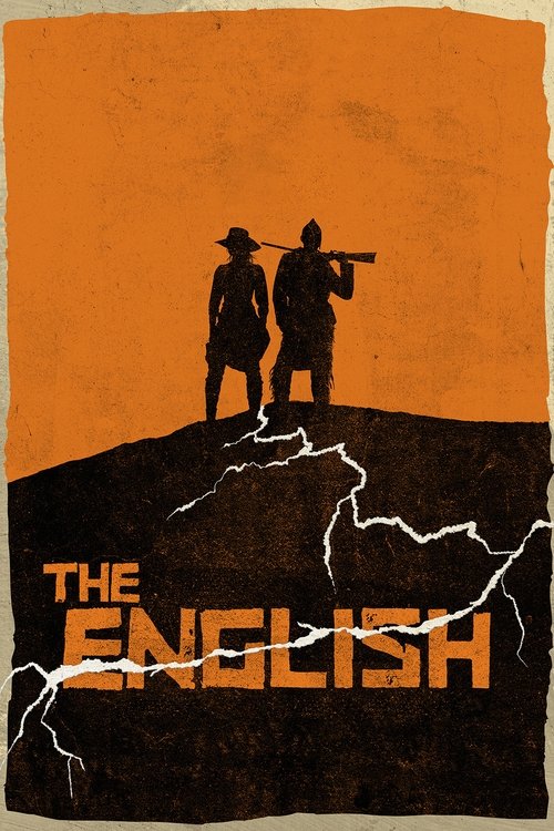 The poster features silhouettes of two men standing atop a dark hill, with one holding a rifle. The background is a warm orange, contrasting with the dark silhouette. A lightning bolt streaks across the bottom, adding a dramatic and mysterious atmosphere. The title "THE ENGLISH" is prominently di...