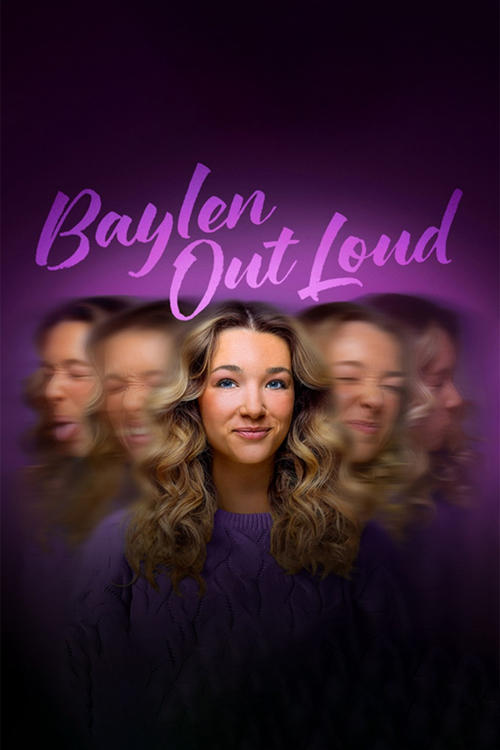 The poster features a central woman with long, wavy hair against a dark purple background. Surrounding her are blurred, out-of-focus faces of other women, creating a sense of mystery and intrigue. The title "Baylen Out Loud" is written in elegant, glowing pink script at the top. The overall mood ...