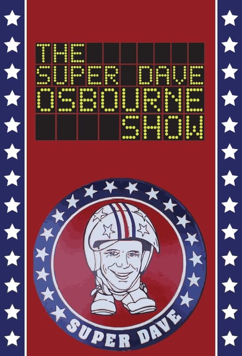 The poster features a cheerful Super Dave with a construction helmet, set against a patriotic red background with blue stars. The text "The Super Dave Show" is displayed in bold yellow letters, creating a playful and engaging visual that captures the show's fun and energetic spirit.