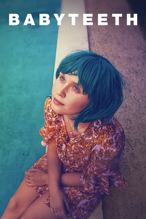 The poster features a striking blue-haired woman with a playful, mischievous expression, sitting on a poolside. The vibrant turquoise water contrasts with her warm-toned dress, creating a dynamic and engaging visual. The bold title "BABYTEETH" anchors the composition, suggesting a fun and energet...