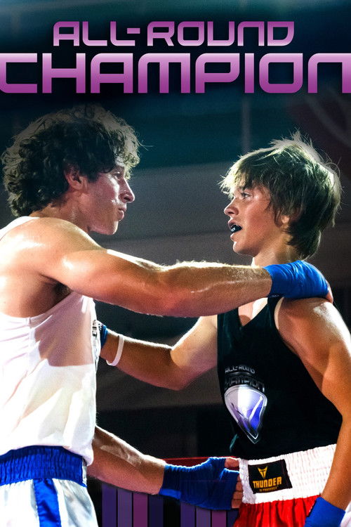 The poster features two muscular fighters in a tense, confrontational pose against a dark background. The vibrant purple text "ALL ROUND CHAMPION" dominates the top, while the fighters' dynamic expressions convey intense action and rivalry. The composition suggests a high-stakes boxing match, cap...