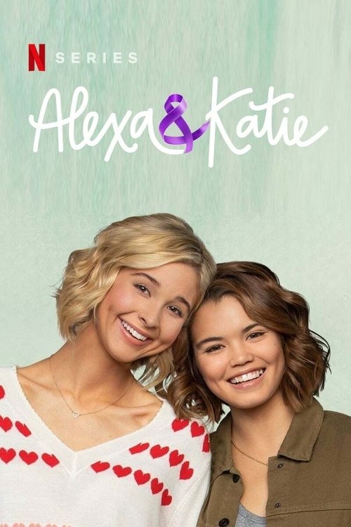 The poster features two smiling women, Alexa and Katie, posing closely together against a soft teal background. The warm tones of their skin and the gentle lighting evoke a friendly, approachable mood, suggesting a wholesome and relatable sitcom experience.