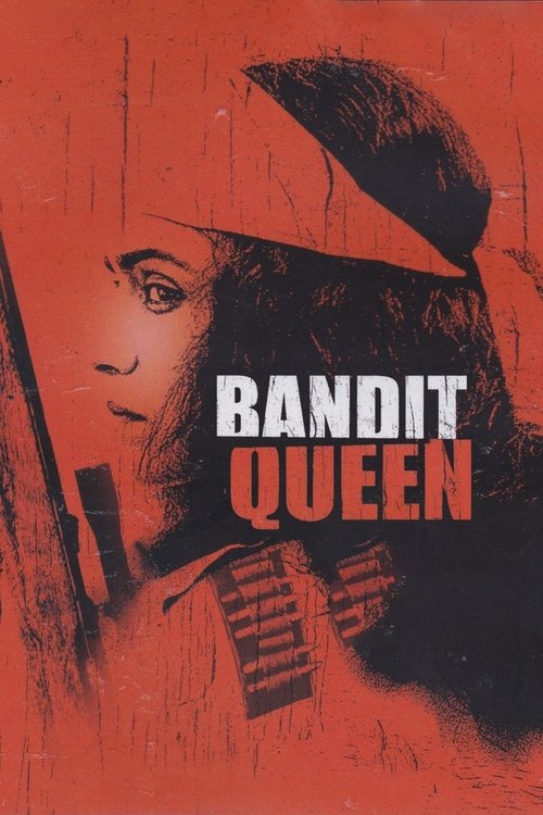 The poster features a woman in a black hat against a red background, evoking a gritty, noir atmosphere. The bold white text "Bandit Queen" stands out prominently, suggesting a dramatic and intense narrative.