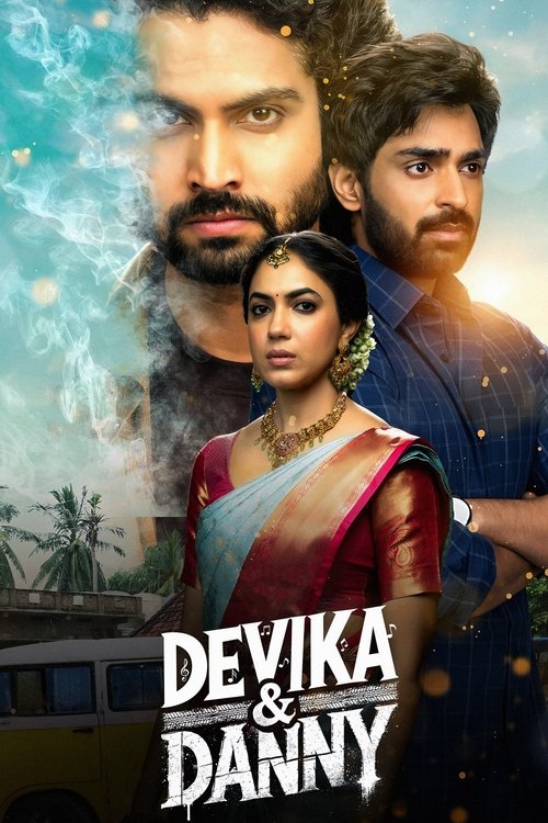 The poster features a dramatic, moody scene with a man in a blue shirt and a woman in a red sari standing side by side. Behind them, a larger, intense face of the man dominates the background, while the woman looks determined. The title "DEVIKA & DANNY" is prominently displayed in bold, white let...