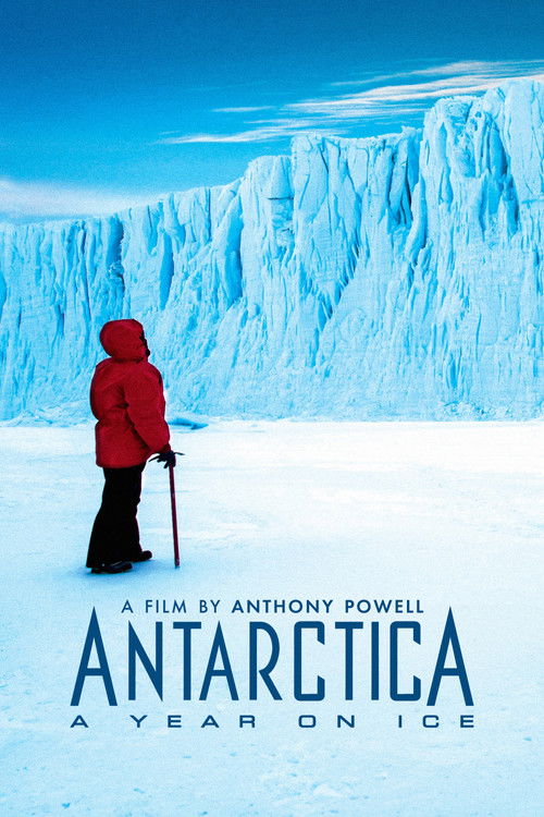 A lone figure in a red jacket stands on a snowy Antarctic landscape, holding a trekking pole. The backdrop features towering ice formations under a clear blue sky, evoking a sense of isolation and solitude. The poster conveys a serene yet stark atmosphere, capturing the essence of an expedition i...