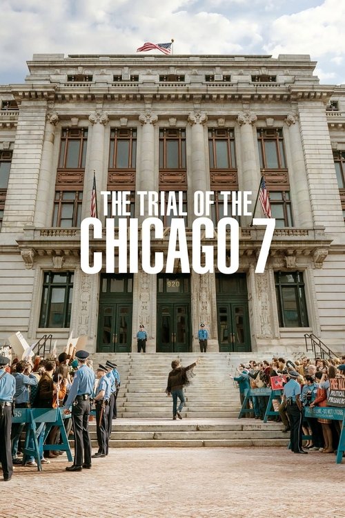 The poster features a grand, classical building with people gathered around tables, suggesting a formal trial or public hearing. The muted tones of the building contrast with the vibrant colors of the people, creating a somber yet hopeful atmosphere. The title "The Trial of the Chicago 7" stands ...