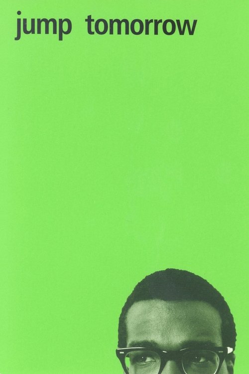 The poster features a minimalist design with a bright lime green background and a black-and-white photo of a man with glasses at the bottom right. The title "jump tomorrow" is written in simple black text at the top, evoking a sense of anticipation and urgency.