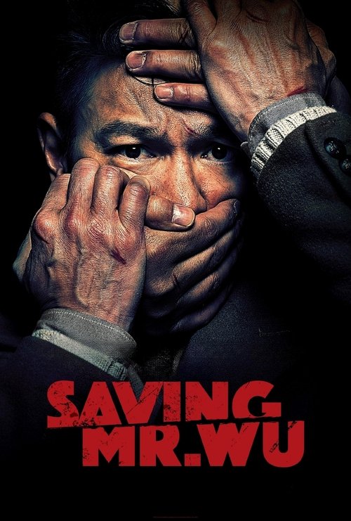 Saving Mr. Wu poster