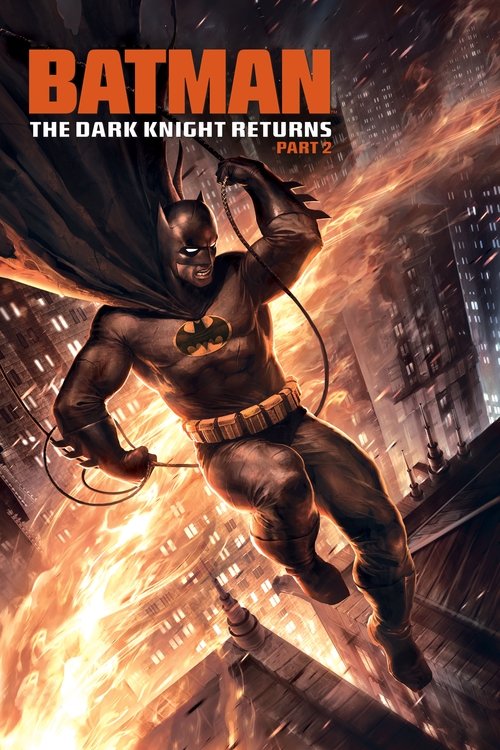 The poster features a muscular Batman in mid-action against a fiery, dramatic backdrop. The intense colors of orange, red, and black create an urgent, action-packed atmosphere. Batman's dynamic pose and glowing eyes convey his heroic spirit as he faces the challenges ahead.