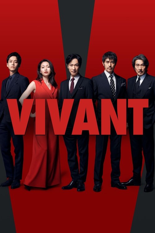 The poster features six elegantly dressed individuals in formal attire against a striking red and black background. The bold red text "VIVANT" dominates the center, evoking themes of life, vitality, and perhaps a sense of urgency or drama. The composition suggests a dramatic narrative with a focu...
