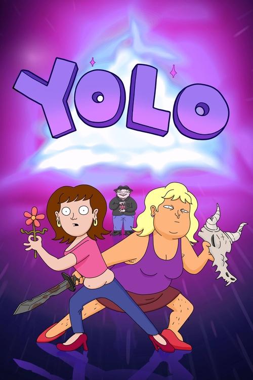 The poster features three animated characters in dynamic poses against a vibrant purple and pink background. The title "YOLO" is prominently displayed in bold, glowing letters. The mood is energetic and playful, suggesting fun and adventure.