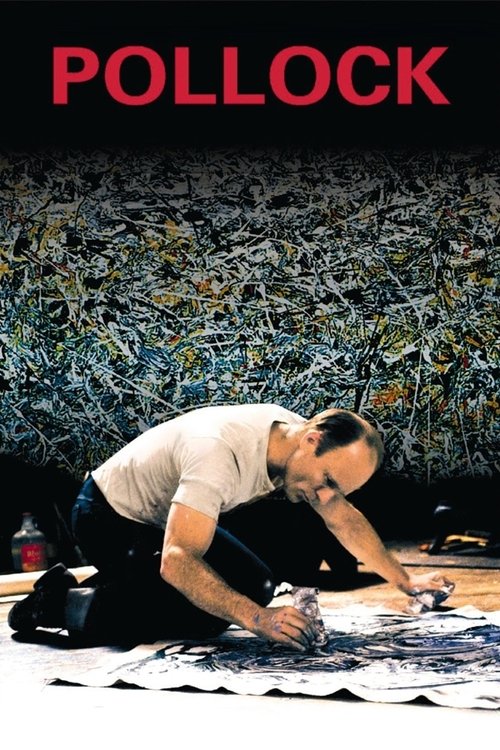 A man kneels before a canvas, painting with a palette knife. The poster features bold red text "POLLOCK" against a dark, textured background. The mood is contemplative and artistic, capturing the essence of the renowned painter's work.