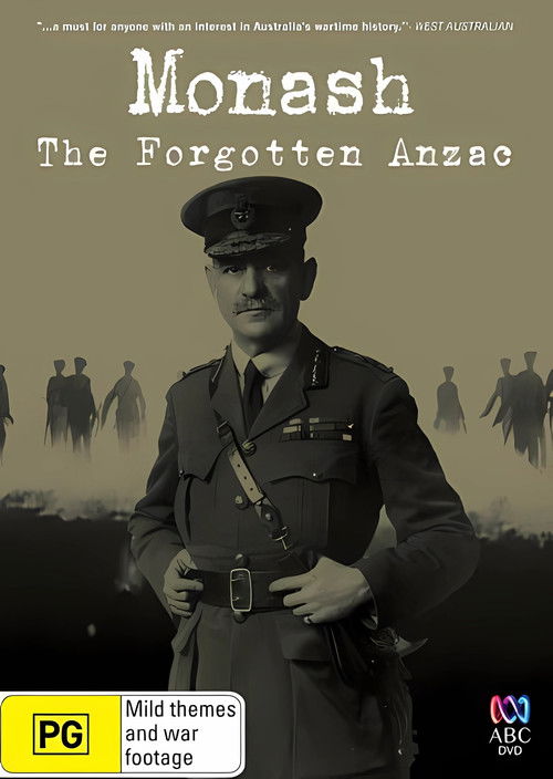 The poster features a somber, sepia-toned image of a military officer in uniform, surrounded by silhouetted figures that evoke the Australian War Memorial. The muted colors and solemn atmosphere convey a sense of historical gravity and reflection on the forgotten Anzac story.
