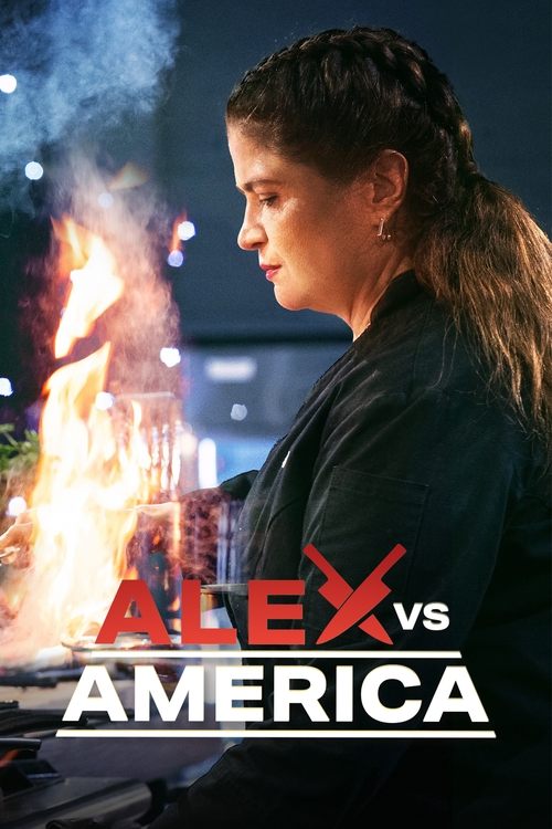 The poster features a woman with dark hair tied back, gazing intently at a roaring fire. The fiery orange and yellow flames contrast sharply with her dark clothing, creating a dramatic and intense atmosphere. The bold red "X" symbolizes conflict and choice, while the title "ALEX vs AMERICA" in wh...
