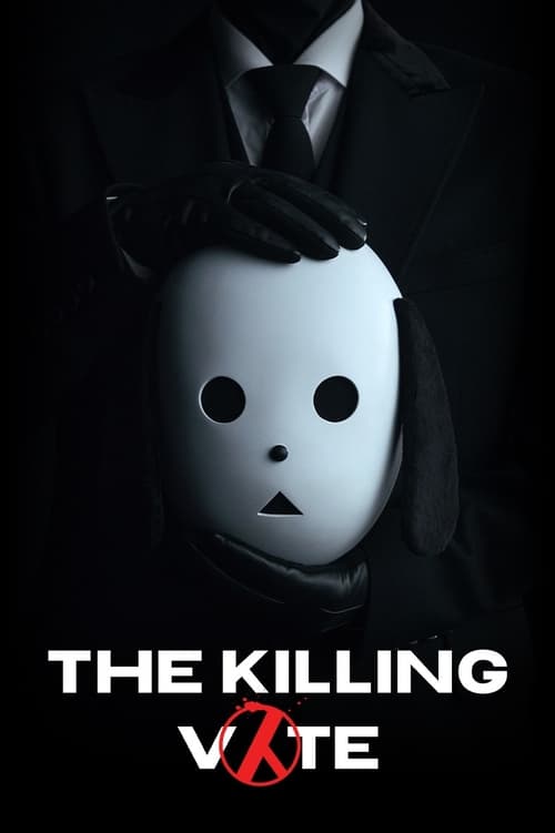 The poster features a sinister figure in a black suit with a white mask, creating a chilling atmosphere. The dark background amplifies the ominous mood, while the stark white mask and red "VOTE" text evoke a sense of horror and suspense.