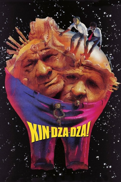 The poster features a surreal scene where a giant, golden, humanoid figure dominates the center, surrounded by tiny figures in space. The background is filled with stars, creating a cosmic atmosphere. The title "Kin-dza-dza!" is boldly displayed in yellow against a purple, almost electric backgro...