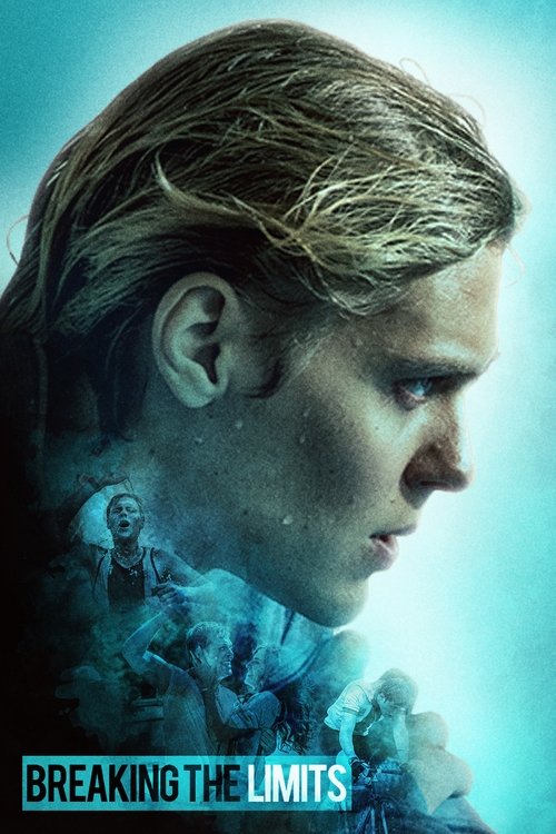 The poster features a close-up of a young man with wet, tousled hair against a cool blue background. Below his face, faint silhouettes of other characters appear, hinting at a group dynamic. The title "Breaking the Limits" is displayed in bold white text at the bottom, conveying a sense of tensio...
