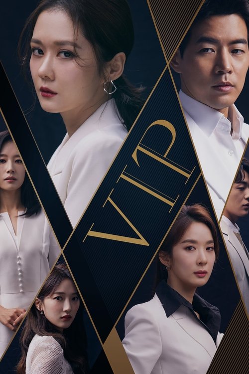 This TV show poster features a dramatic scene with multiple characters in formal attire, suggesting a high-stakes drama. The dark background with gold accents creates a luxurious and mysterious atmosphere, emphasizing the "VIP" theme.