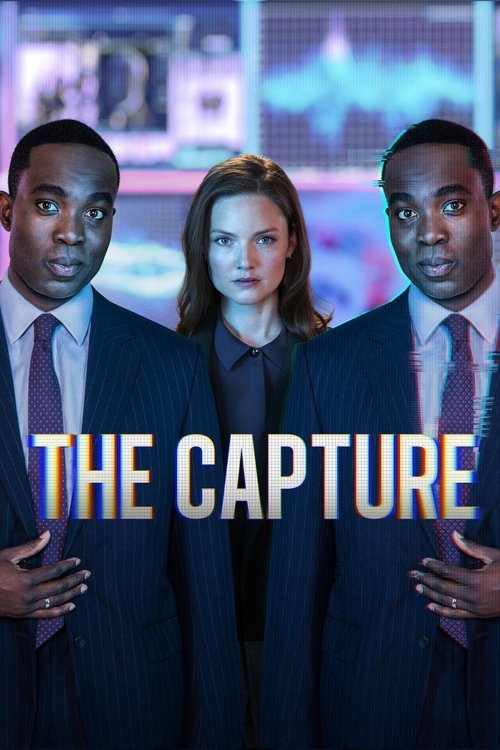 The poster features three individuals in dark suits against a blurred, futuristic cityscape backdrop. The central figure stands confidently while the two flanking her hold their hands on their hips, suggesting authority or control. The bold, metallic text "THE CAPTURE" dominates the foreground, e...